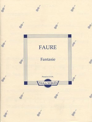 Faure, Gabriel (Arnold): Fantasie (viola & piano)