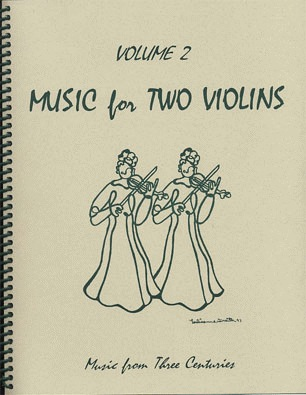 Last Resort Music Publishing Kelley, Daniel: Music from 4 Centuries Vol.2 (2 violins)