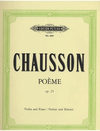C.F. Peters Chausson, Ernest: Poeme Op.25 (violin & piano)