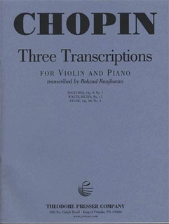 Carl Fischer Chopin, Frederic (Ranjbaran): Three Transcriptions (violin & piano)