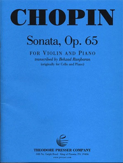 Carl Fischer Chopin, Frederic (Ranjbaran): Sonata Op.65 (violin & piano)