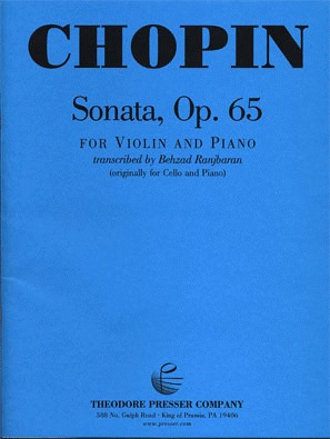 Carl Fischer Chopin, Frederic (Ranjbaran): Sonata Op.65 (violin & piano)