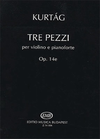 HAL LEONARD Kurtag, G.: Tre Pezzi Op.14e (violin & piano)