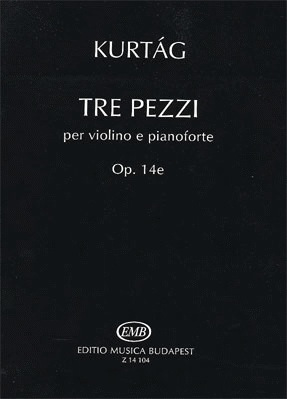 HAL LEONARD Kurtag, G.: Tre Pezzi Op.14e (violin & piano)