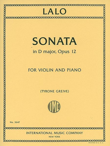 International Music Company Lalo, Edouard (Greive): Sonata in D major, Op. 12 (violin & piano)