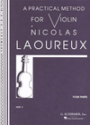 HAL LEONARD Laoureux, Nicolas: Practical Method for Violin Part 2 (violin)