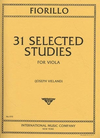 International Music Company Fiorillo, F. (Vieland): 31 Selected Studies (Viola) IMC
