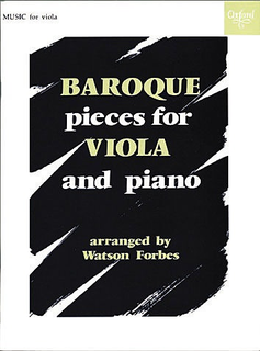 Oxford University Press Forbes, W. (arr): Baroque Pieces (Viola and Piano)