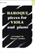 Oxford University Press Forbes, W. (arr): Baroque Pieces (Viola and Piano)