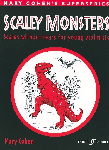 Faber Music Cohen, Mary: Scaley Monsters (violin)