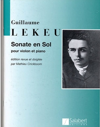 Lekeu, Guillaume: Sonate in G (violin & piano)