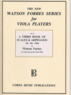 Forbes, Watson: A Third Book of Scales and Arpeggios for Viola Players Bk.3 of 3