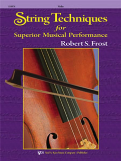 Frost, Robert: String Technique for Superior Musical Performance (viola)