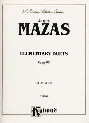 Alfred Music Mazas, F: Elementary Duets, Op.86 (2 violins)