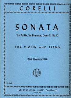 International Music Company Corelli, Arcangelo: Sonata ''La Folia'' Op.5  No. 12 (violin & piano)