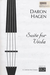 Hagen, Daron: Suite for Viola