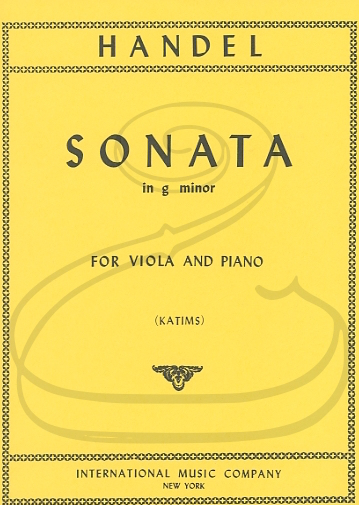 International Music Company Handel (Katims): Sonata in G minor - TRANSCRIBED (viola & piano) International