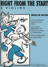 HAL LEONARD Nelson, S.: Right From the Start (2 violins)