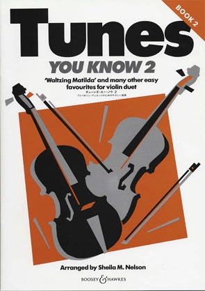 HAL LEONARD Nelson, S.: Tunes You Know Bk.2 (2 violins)