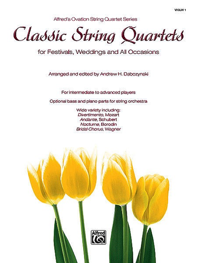 Alfred Music Dabczynski: Classic String Quartets for Festivals, Weddings, Occasions (violin 1)