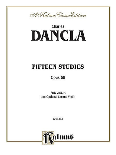 Kalmus Dancla: 15 Studies, Op.68 (violin) Kalmus