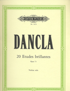 Dancla, C.: 20 Etudes Brillantes et Caracteristiques, Op.73 (violin)