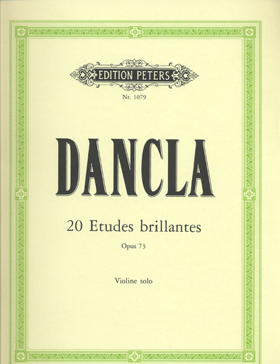 Dancla, C.: 20 Etudes Brillantes et Caracteristiques, Op.73 (violin)