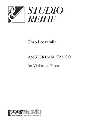 Carl Fischer Loevendie, Theo: Amsterdam Tango (violin & piano)