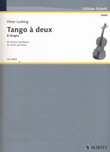 HAL LEONARD Ludwig, Peter: Tango a deux-8 Tangos for violin and piano