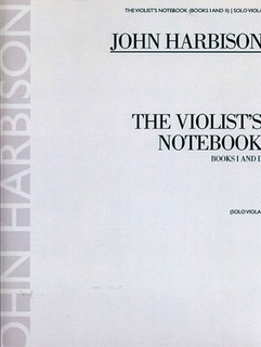 HAL LEONARD Harbison, John: The Violist's Notebook Books 1 and 2 (solo viola)