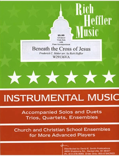 Heffler, R.: Beneath the Cross of Jesus (viola & piano)