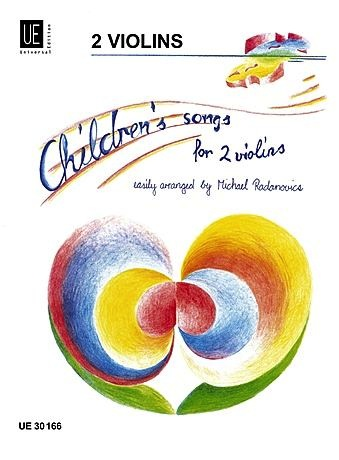 Carl Fischer Radanovics, M. (arr.): Children's Songs (2 violins)