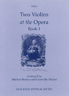 Carl Fischer Rennie, Michael: Two Violins at the Opera Bk.1 (2 violins)