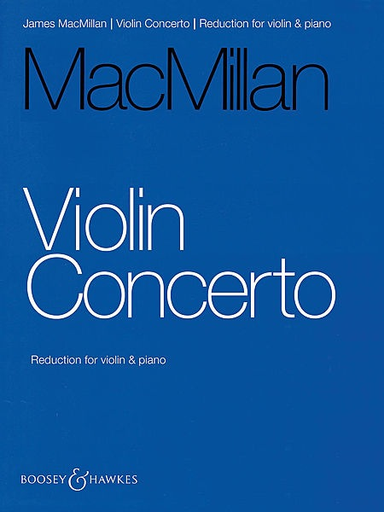 HAL LEONARD MacMillan, James: Violin Concerto (violin & piano)
