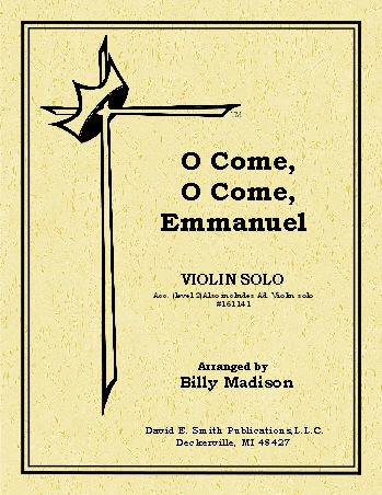 Madison, Billy: O Come, O Come, Emmanuel (violin & piano)