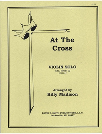 Madison, Billy: At the Cross  (violin & piano)