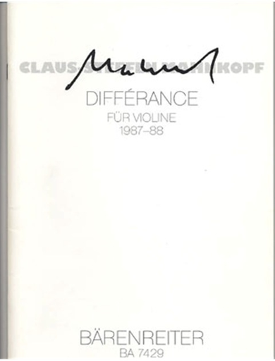 Barenreiter Mahnkopf, Claus-Steffen: Difference fur Violine, 1987/88 (violin solo) Barenreiter