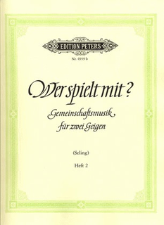 Seling: Wer Spielt Mit?-Who Plays Along? Vol.1 (2 violins)
