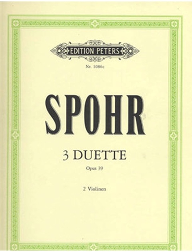 Spohr, Louis: Duos for Two Violins, Op. 39