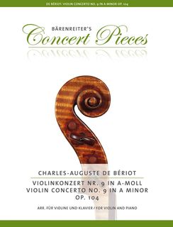 Barenreiter Beriot, Ch. de (Sassmannshaus): Concerto No. 9 in a-minor, Op. 104 (Violin & Piano) Barenreiter