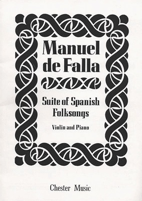 HAL LEONARD DeFalla, Manuel: Suite of Spanish Folksongs (violin & piano)