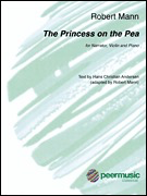 HAL LEONARD Mann, Robert: Princess on the Pea (narrator, violin, piano)