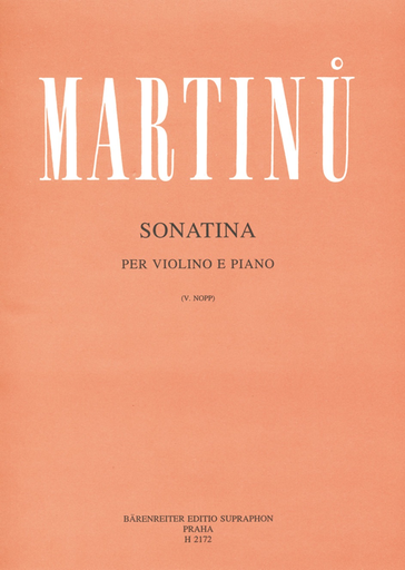 Barenreiter Martinu, Bohuslav: Sonatina fur Violin and Piano, Barenreiter