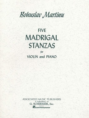 HAL LEONARD Martinu, B. : 5 Madrigal Stanzas (violin & piano)