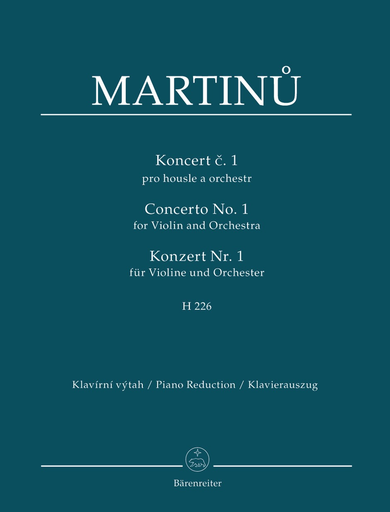 Barenreiter Martinu, B. (Karel Solc): Concerto No. 1 for Violin and Orchestra, H. 226 (violin & piano reduction) Barenreiter