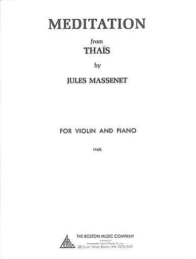 Boston Music Company Massenet, Jules: Meditation from Thais (Violin & Piano)