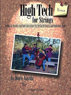 Carl Fischer Gazda, Doris: High Tech for Strings (Viola)