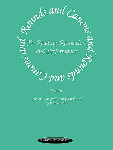 Starr, William: Rounds and Canons for Violin Ensemble
