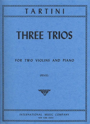 International Music Company Tartini, Guiseppe: Three Trios in G, D, & E major (2 Violins & Piano)