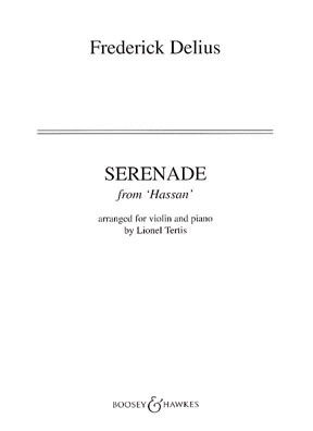 HAL LEONARD Delius, F.: Serenade from Hassan (violin & piano)